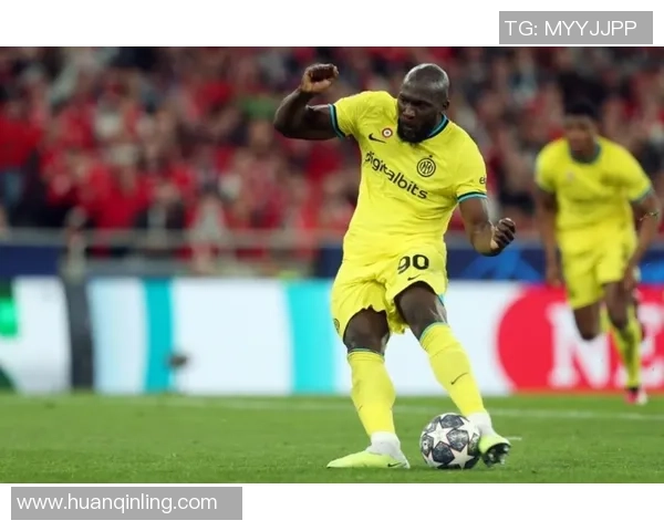 国米逆转本菲卡4-3乌龙球成比赛转折点引发历史冷门